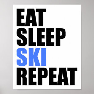 Sleep Ski Wiederholung Wintergebirge Skilodge Poster