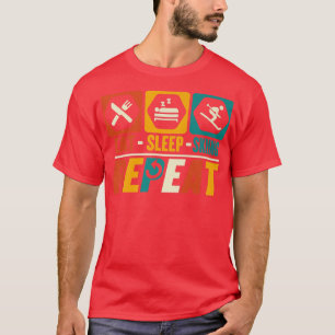 Sleep Skifahren Wiederholung Skifahren Snowboarden T-Shirt