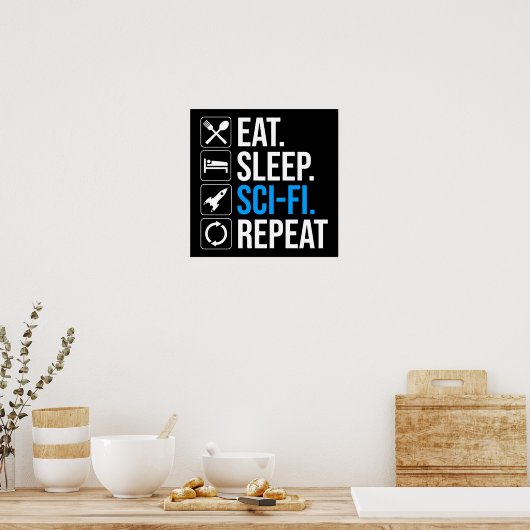 Sleep Sleep-Sci-Fi Wiederholung Poster (Küche)