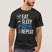 Sleep Sleep-Sci-Fi Wiederholung T-Shirt (Vorderseite)