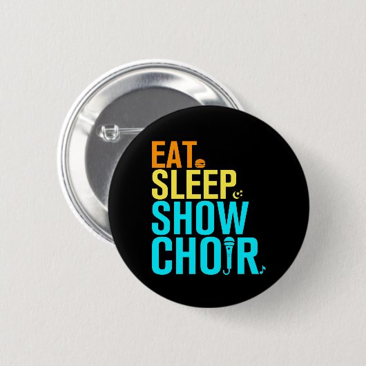 Sleep Sleep Show Chor essen Button (Vorne & Hinten)