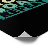 Sleep Stopp Goals wiederholen Funny Goalie Fußball Poster (Ecke)