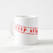 Sleep Substitution Tasse (Vorderseite Links)