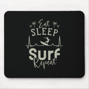 Sleep Surf wiederholen Mousepad