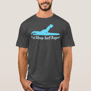 Sleep Surf wiederholen T-Shirt