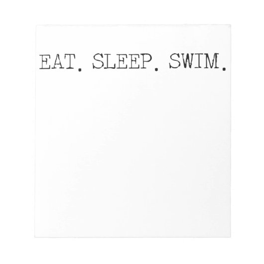 Sleep Swim essen Notizblock (Vorderseite)
