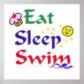 Sleep Swim essen Poster (Vorne)