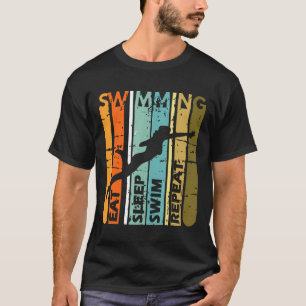Sleep Swim wiederholen Funny Swimmer Cool Vintag R T-Shirt