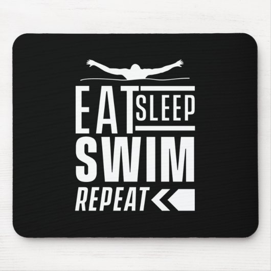Sleep Swim wiederholen Mousepad (Vorne)