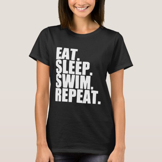 Sleep Swim wiederholen Pool Freestyle Wome T-Shirt (Vorderseite)