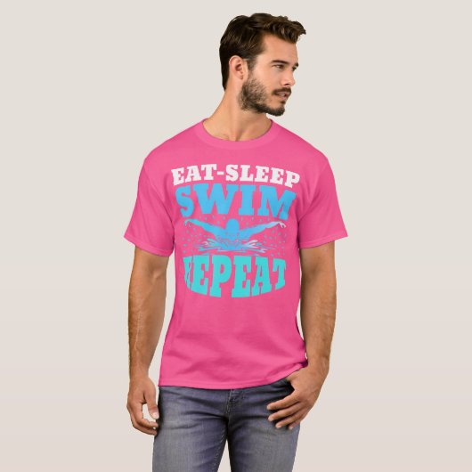 Sleep Swim wiederholen Schwimmen Schwimmer Lover A T-Shirt (Vorne ganz)