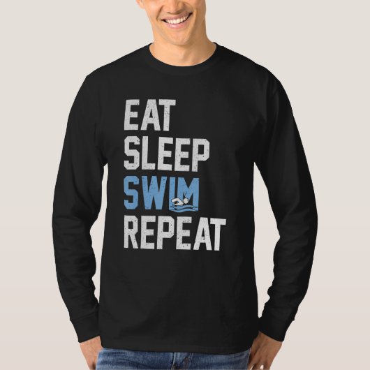 Sleep Swim Wiederholung Schwimmer essen T-Shirt (Vorderseite)