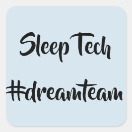Sleep Tech #dreamteam Stickers