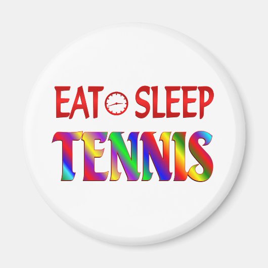 Sleep Tennis essen Magnet (Vorne)