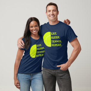 Sleep Tennis essen Wiederholung Funny Tennis T-Shirt
