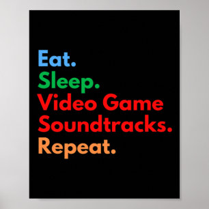 Sleep Video Game Soundtracks für Gaming wiederhole Poster