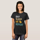 Sleep VR wiederholen Gamer Virtual Reality VR Dev T-Shirt (Vorne ganz)
