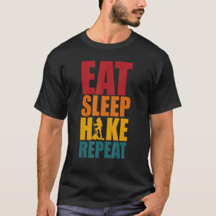 Sleep Wanderung Wiederholung klassischer Sommerurl T-Shirt