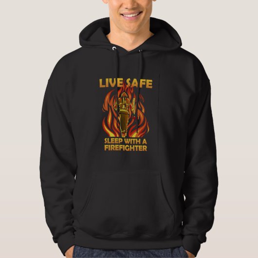 Sleep with a firefighter quote firemen brigade hoodie (Vorderseite)