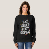 Sleep Yeet Wiederholung essen Sweatshirt (Vorne ganz)