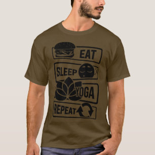 Sleep Yoga Wiederholung Meditation Yoga Yogi Spiri T-Shirt