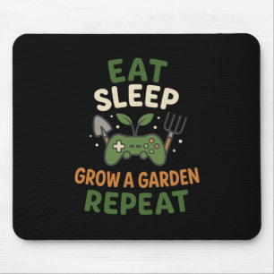 Sleep zu essen Ein Garten wiederholen Gamer-T-Shir Mousepad