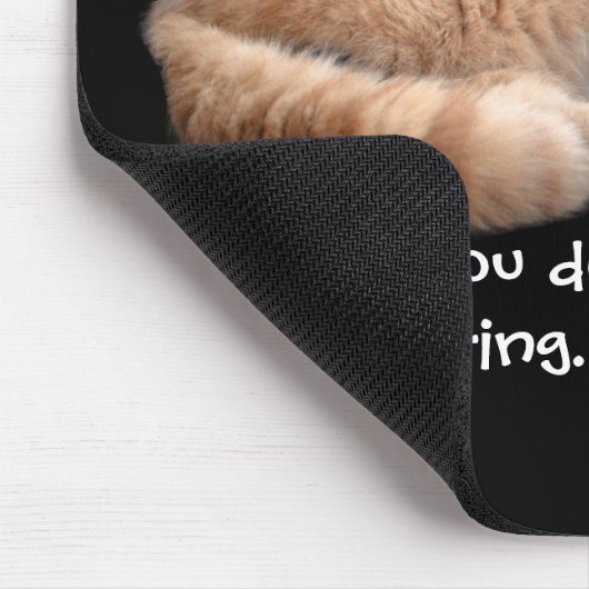 Sleeping Ginger Cat Funny Weckte Me Quote Mousepad (Ecke)