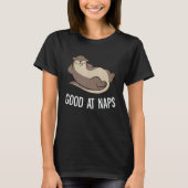 Sleeping Otter Good At Naps Napping Otter Pajama T-Shirt (Vorderseite)