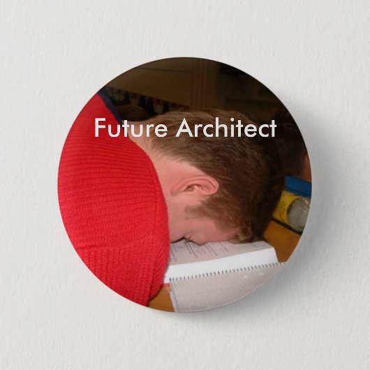 sleeping_student, zukünftiger Architekt Button (Vorderseite)