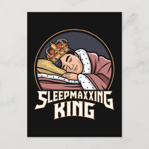 Sleepmaxxing King Postkarte