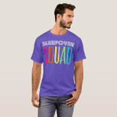 Sleepover Squad Great for Slumber Party T-Shirt (Vorne ganz)