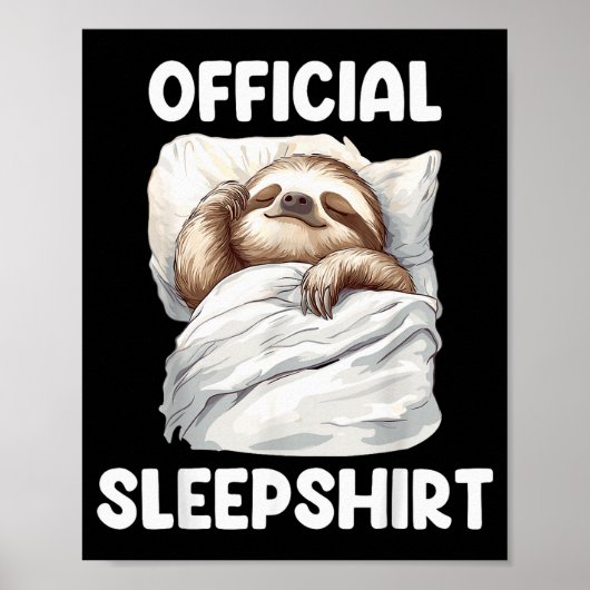 Sleepshirt Cute Sleeng Sloth Animal Lovers Pajama  Poster (Vorne)
