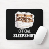 Sleepshirt Sleeng Raccoon Animal Lovers Pajama  Mousepad (Mit Mouse)