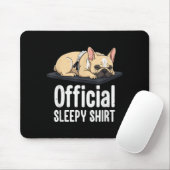 Sleepy French Bulldog Funny Dog Lovers Men Women K Mousepad (Mit Mouse)