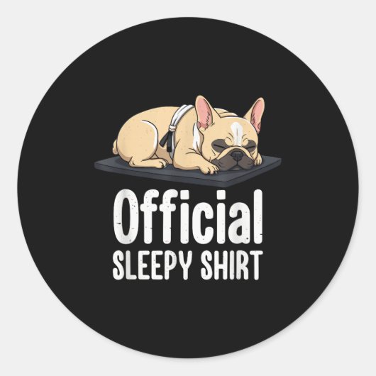 Sleepy French Bulldog Funny Dog Lovers Men Women K Runder Aufkleber (Vorderseite)