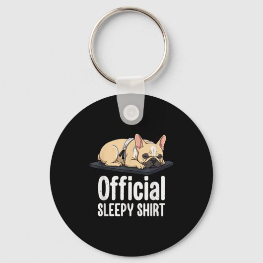 Sleepy French Bulldog Funny Dog Lovers Men Women K Schlüsselanhänger (Vorderseite)