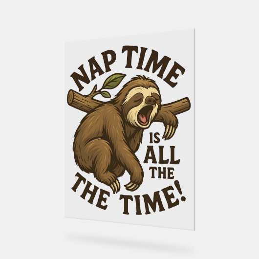 Sleepy Sloth Funny Acrylschild (Winkel)