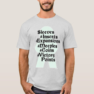 Sleeves und Expansions Spaß Board Gamer Design T-Shirt