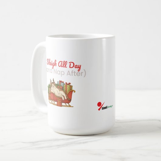 Sleigh All Day and Nap After Funny Christmas Kaffeetasse (Vorderseite Links)