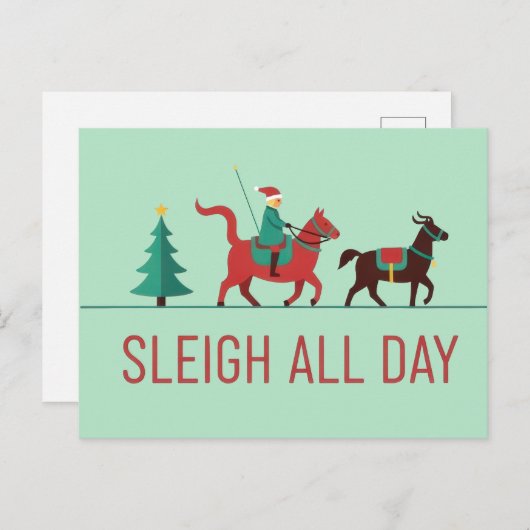 Sleigh All Day Christmas Postkarte (Vorne/Hinten)