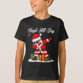 Sleigh All Day Dabbing Santa Funny Christmas Xmas T-Shirt (Vorderseite)