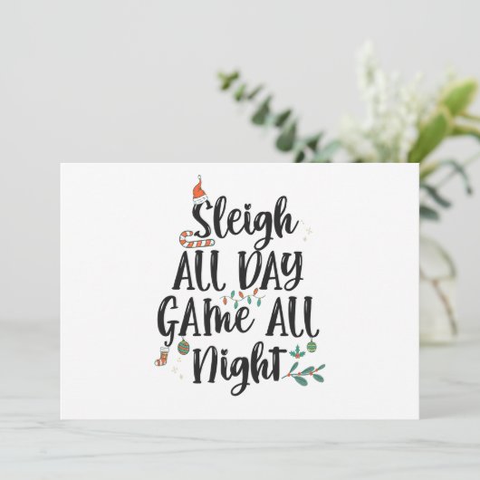 Sleigh All Day Game The Night Funny Christmas Einladung (Stehend Vorderseite)