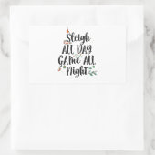 Sleigh All Day Game The Night Funny Christmas Rechteckiger Aufkleber (Tasche)