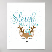 Sleigh All Day Holiday Sign Poster (Vorne)