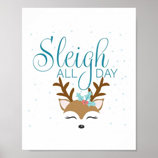 Sleigh All Day Holiday Sign Poster (Vorne)