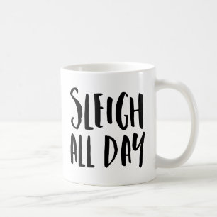 Sleigh All Day Kaffeetasse