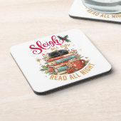 Sleigh All Day Read All Night Getränkeuntersetzer (Linke Seite)