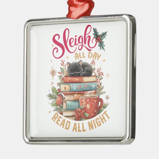 Sleigh All Day Read All Night Ornament Aus Metall (Links)