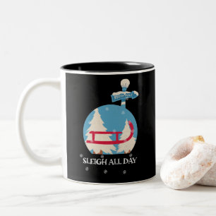 Sleigh All Day Schlittenliebhaber Winterliebha Zweifarbige Tasse