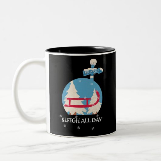 Sleigh All Day | Schlittenliebhaber | Winterliebha Zweifarbige Tasse (Links)